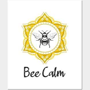 Bee Calm Mandala Posters and Art